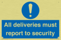 all-deliveries-must-report-to-security~